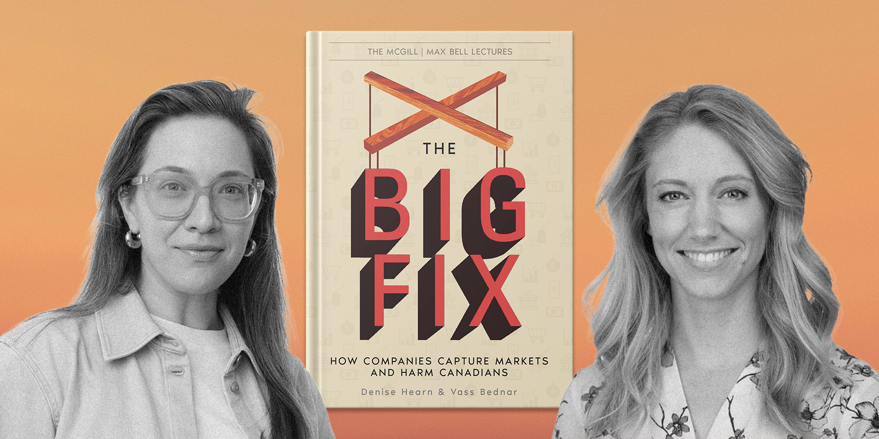 The Big Fix: Vass Bednar, Denise Hearn tackle competition in Canada in new book